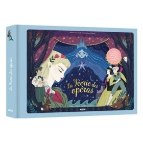 La féerie des opéras
