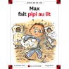 MAX FAIT PIPI AU LIT