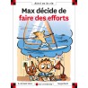 Max décide de faire des efforts
