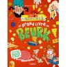 Le Grand Livre du beurk !