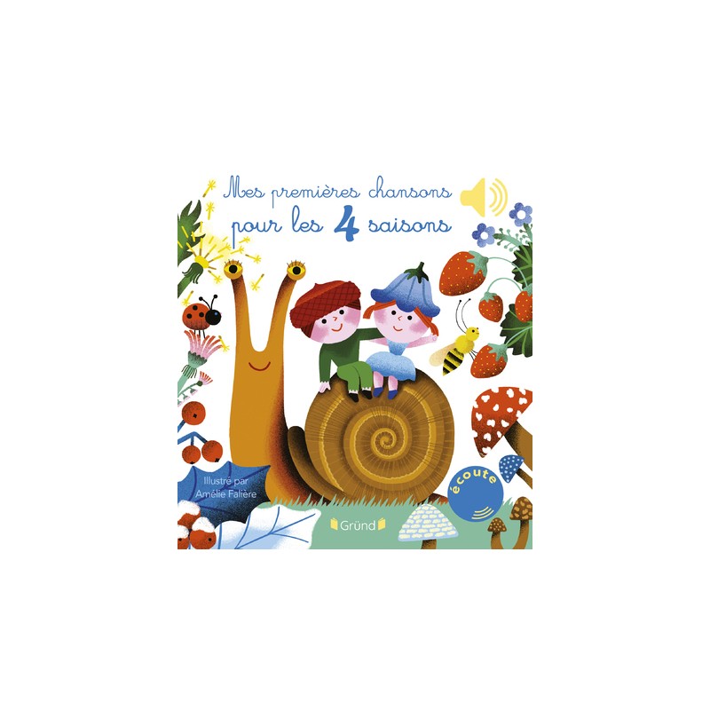 Mes premières chansons pour les quatre saisons