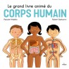 Le grand livre animé du corps humain