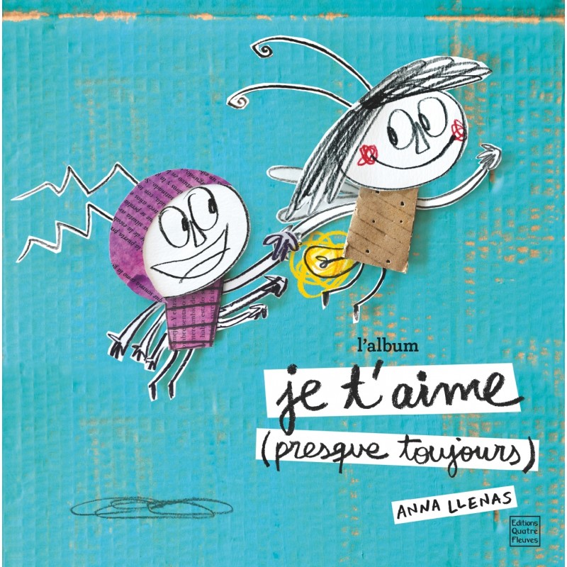 Je t'aime (presque toujours) - L'album