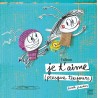 Je t'aime (presque toujours) - L'album