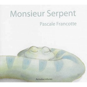 MONSIEUR SERPENT