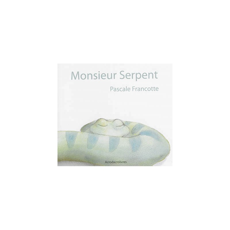 MONSIEUR SERPENT