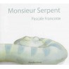 MONSIEUR SERPENT