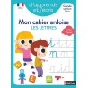 J'apprends et j'écris - Mon cahier ardoise Les lettres GS