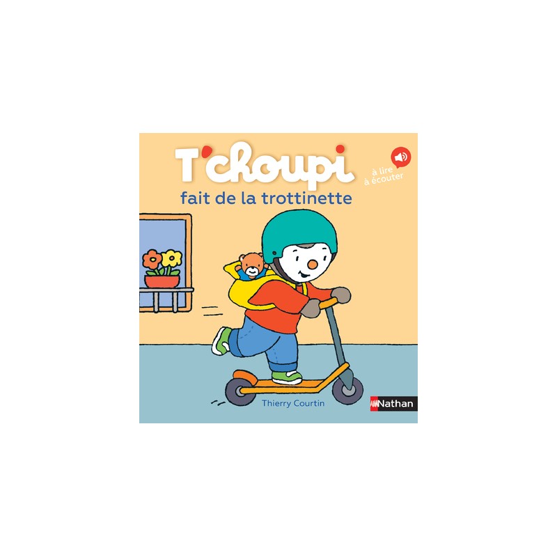Les Albums T'choupi - T'choupi fait de la trottinette