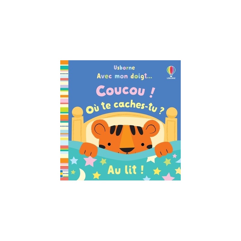 Au lit ! - Avec mon doigt... Coucou ! Où te caches-tu ?