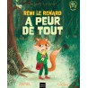 La forêt des amis - Rémi le renard a peur de tout