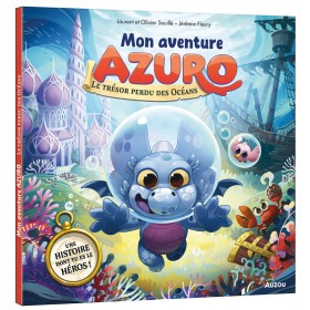 Mon aventure Azuro - Le...