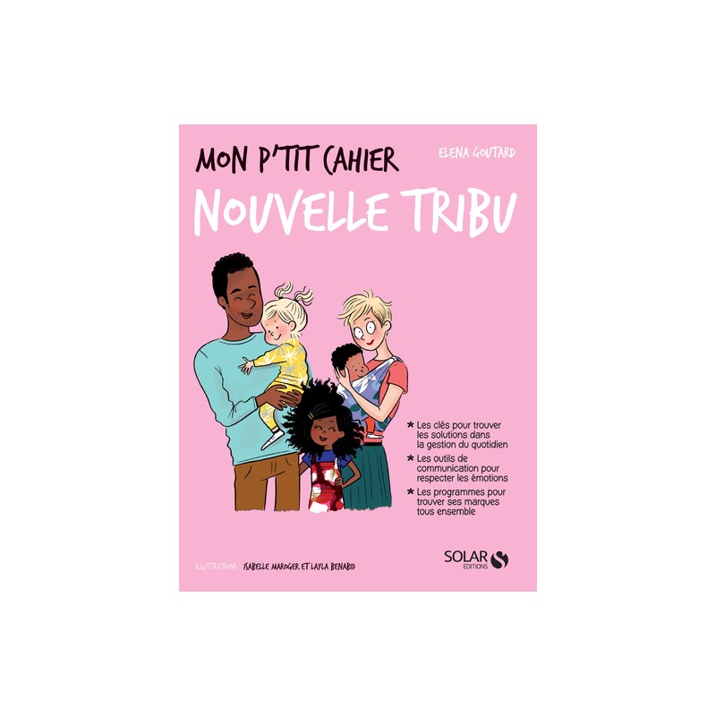 Mon p'tit cahier Nouvelle tribu