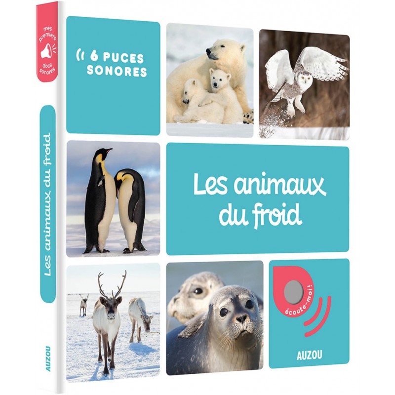 Les animaux du froid - Livre sonore