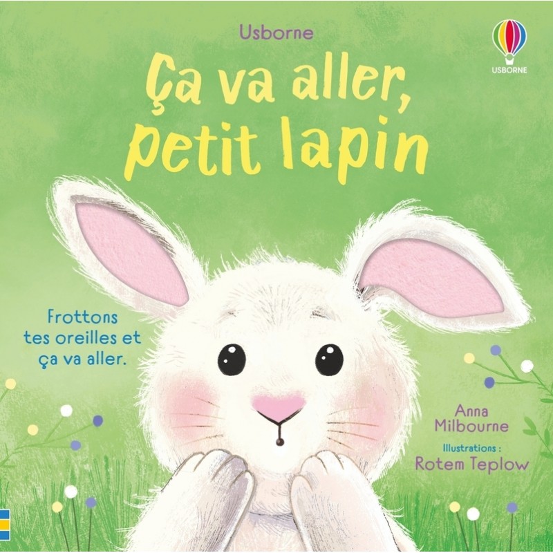 Ça va aller, petit lapin - Dès 1 an