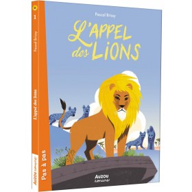L'appel des lions - Tome 01