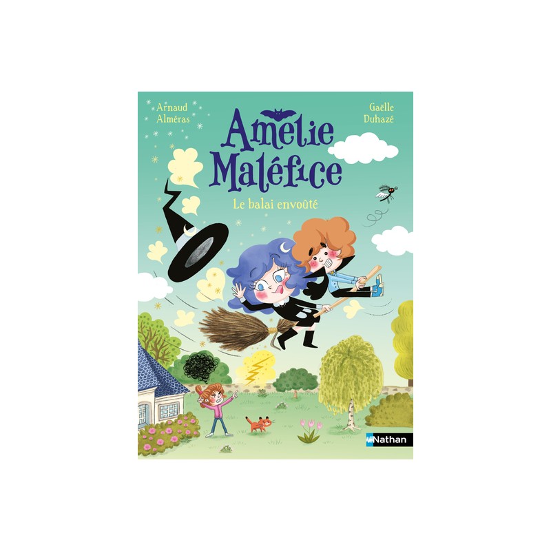 Amélie Maléfice - Le balai envoûté