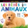 Bébés animaux - Mon livre sonore à toucher