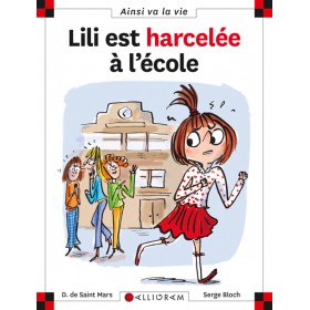 LILI EST HARCELEE A L ECOLE