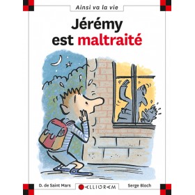 Jérémy est maltraité