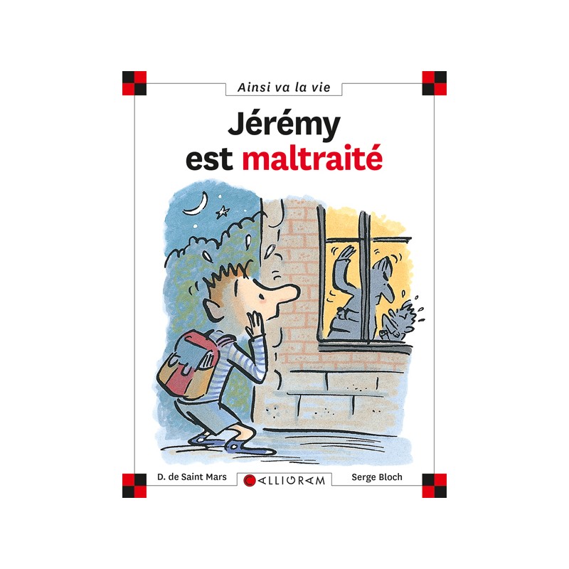 Jérémy est maltraité