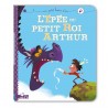 L'épée du petit roi Arthur