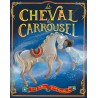 LE CHEVAL DU CARROUSEL