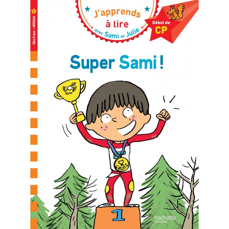 Sami et Julie CP Niveau 1 Super Sami