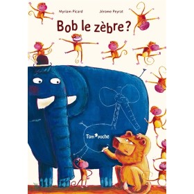 Bob le zèbre ?