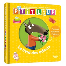 P'tit Loup - Le livre des...