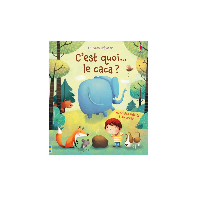 C'est quoi... le caca ? - Dès 3 ans