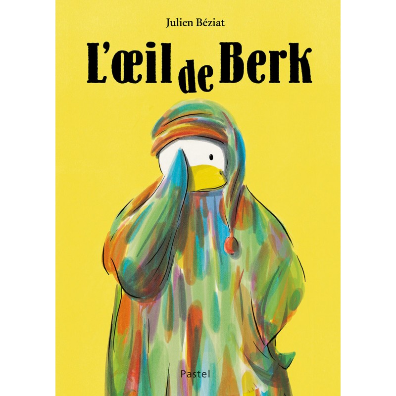 Berk et le Mange-Doudous - L'oeil de Berk