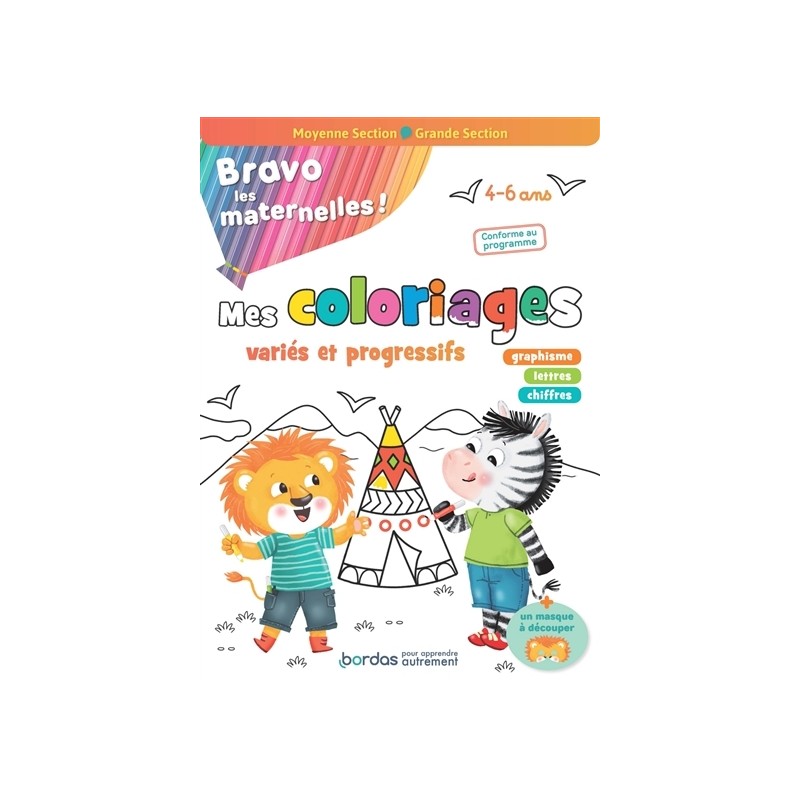 Bravo les maternelles - Mes coloriages - Voyage autour du monde Moyenne section et Grande section