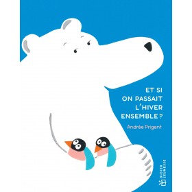 Et si on passait l'hiver...