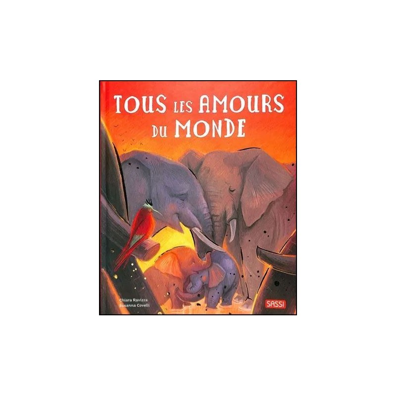 Tous les amours du monde