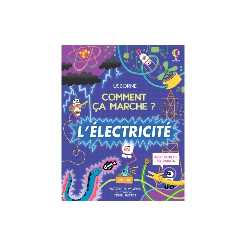 L'électricité - Comment ça marche ? - Dès 7 ans