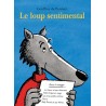 Le loup est revenu ! - Le loup sentimental