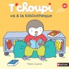 Les Albums T'choupi - T'choupi va à la bibliothèque