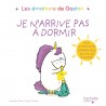 Gaston - Je n'arrive pas à dormir