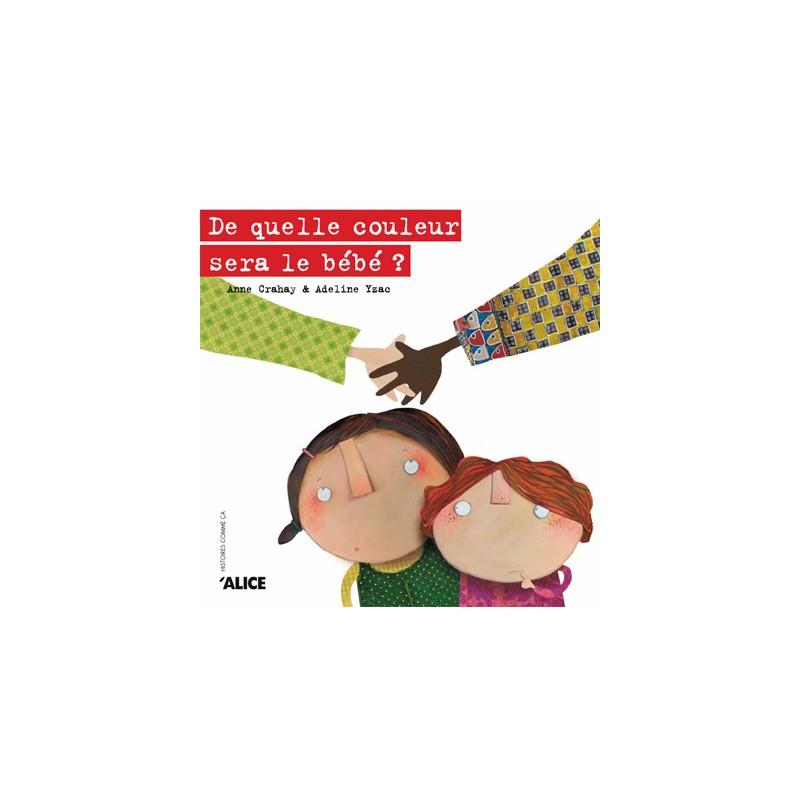 De quelle couleur sera le bébé ?