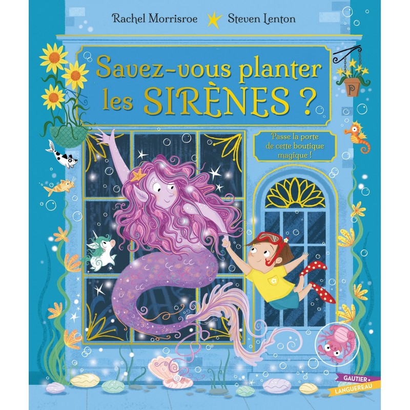 Savez-vous planter les sirènes ?