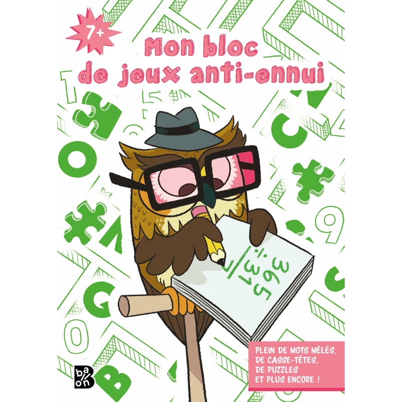 Mon bloc de jeux anti-ennui 7+