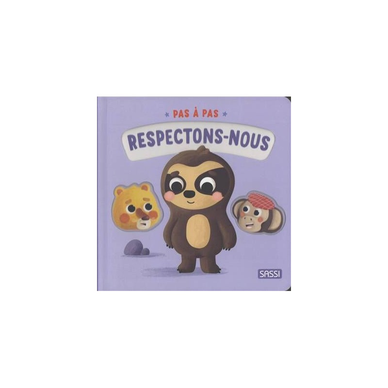 Pas à pas - Respectons-nous