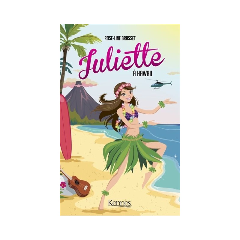 Juliette - Tome 12 : Juliette à Hawaii