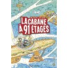 La cabane à 13 étages, Tome 07