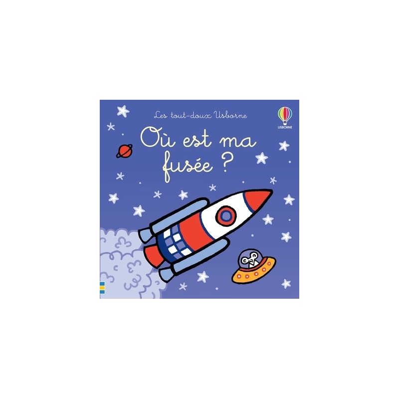 Où est ma fusée ? - Les tout-doux Usborne