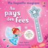 Au pays des fées - Ma baguette magique - Dès 3 ans