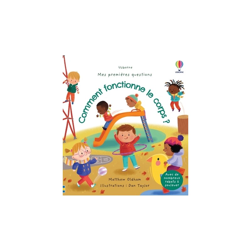 Comment fonctionne le corps ? - Mes premières questions