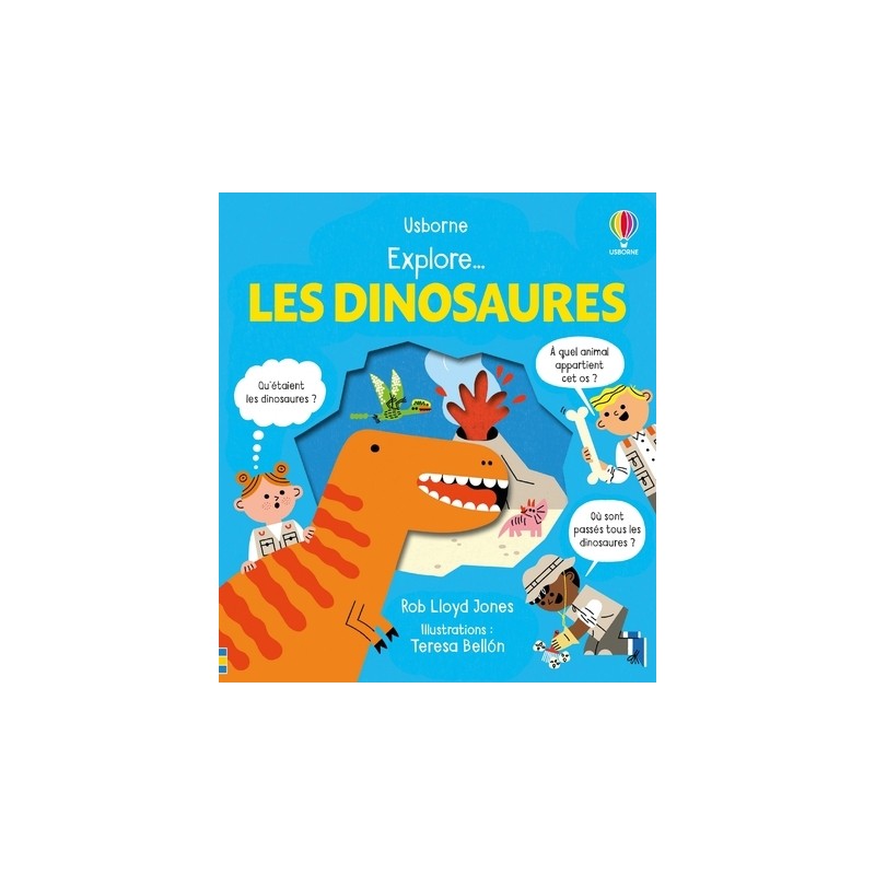Explore ... Les dinosaures - Dès 5 ans