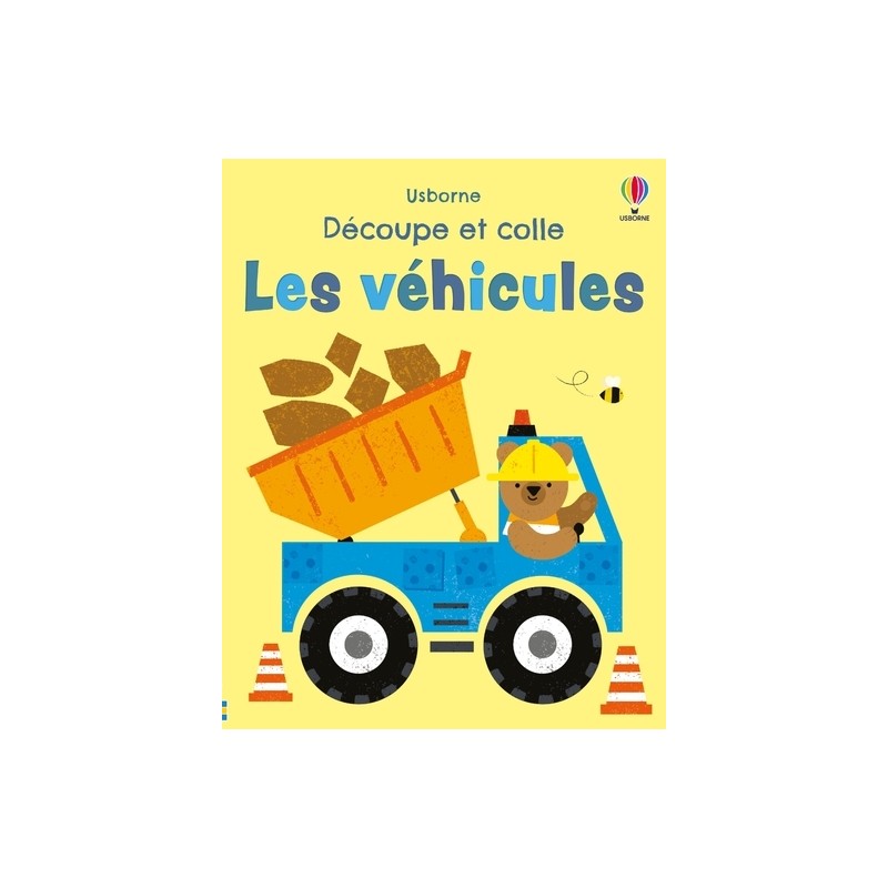 Les véhicules - Découpe et colle - Dès 2 ans